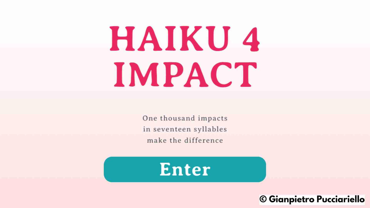 Haiku for Impact, Gianpietro Pucciariello, Poetry for social impact, Poems Haiku for Impact, Gianpietro Pucciariello, Poetry for social impact, Poems